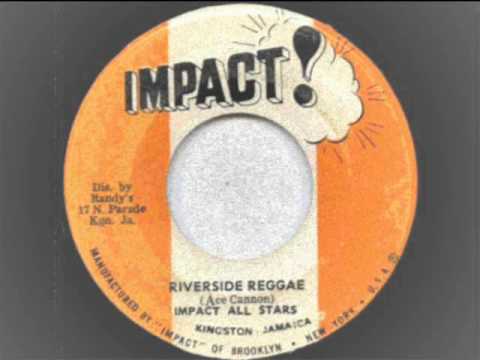 Impact All-Stars - Riverside Reggae