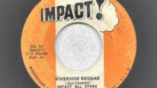 Impact All-Stars - Riverside Reggae