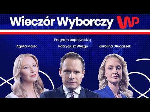 [NA ŻYWO] Wieczór Wyborczy WP | Jackowski, Gronkiewicz-Waltz, prof. Dudek, dr Brodzińska-Mirowska