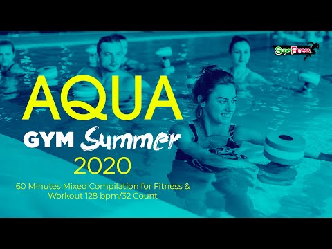🔥 Aqua Gym Summer 2020 – 128 BPM / 32 Count (60-Min Session)