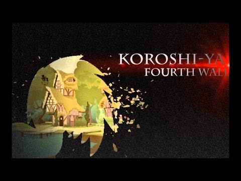 Koroshi-Ya - Fourth Wall