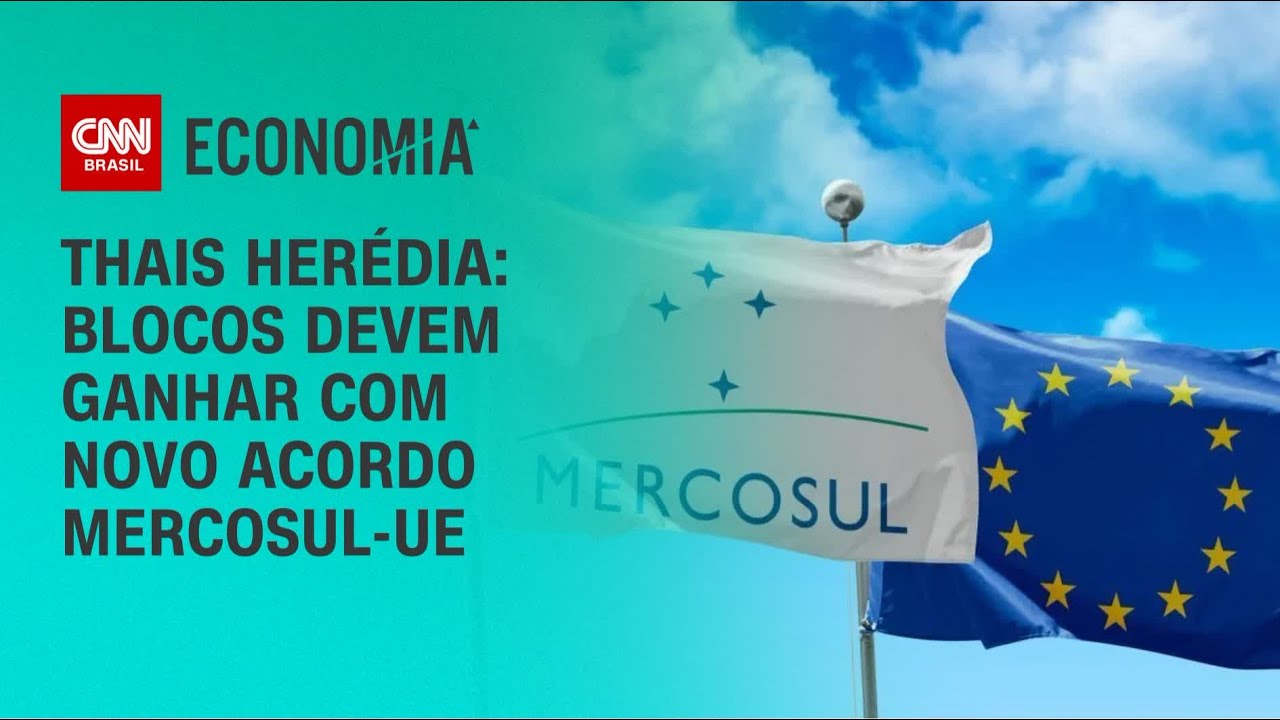 Thais Herédia: Blocos devem ganhar com novo acordo Mercosul-UE | CNN PRIME TIME
