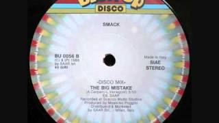 Smack - The Big Mistake.1986
