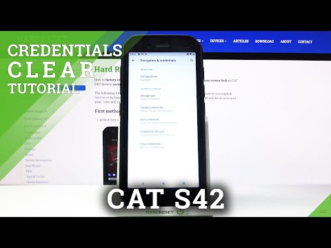How to Clear Credentials in CAT S42- Remove Credentials