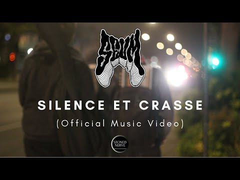 Seum - Silence et Crasse (Official Music Video)