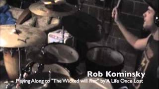 Rob Kominsky playing along to &quot;Others Die&quot; and &quot;The Wicked Will Rot&quot; by A Life Once Lost