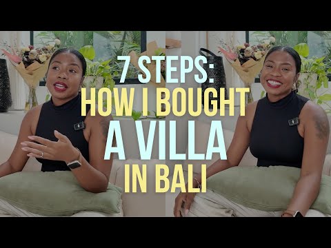 Ep 7: How I Bought a Villa in Bali! Freehold, leasehold and everything in between!