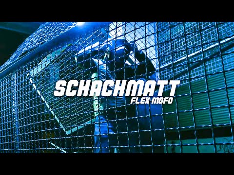 FLEX MOFO -  SCHACHMATT (prod. Hamudy)