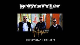 Bodystyler - Richtung Freiheit