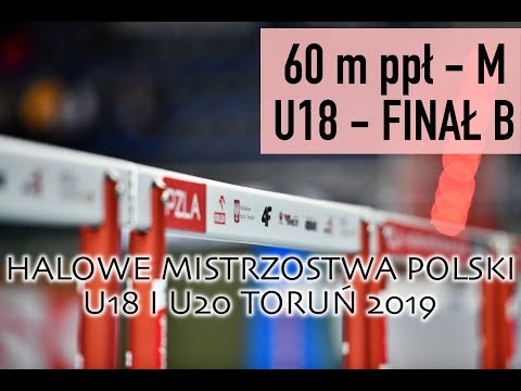 Halowe Mistrzostwa Polski U18 i U20 2019 - 60 m ppł - M - U18 - finał B