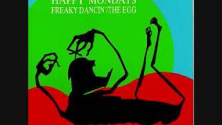 Happy Mondays - Freaky Dancin'