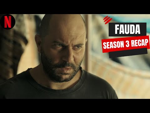 Fauda Season 3 Recap | Fauda Season 3 Ending Explained