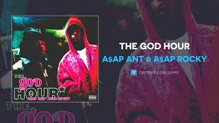 A$AP ANT &amp; A$AP Rocky - The God Hour (AUDIO)
