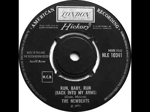 UK New Entry 1971 (190) The Newbeats - Run, Baby, Run (Back Into My Arms)