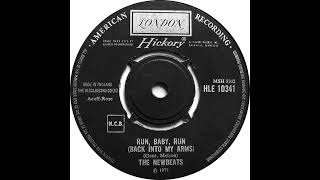 UK New Entry 1971 (190) The Newbeats - Run, Baby, Run (Back Into My Arms)