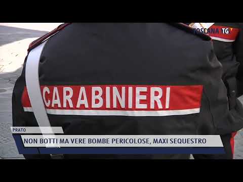 2021-12-23 PRATO - NON BOTTI MA VERE BOMBE PERICOLOSE, MAXI SEQUESTRO