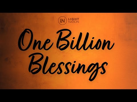 One Billion Blessings Lyric Video | Light Nation Music ft. Jael Benjamin