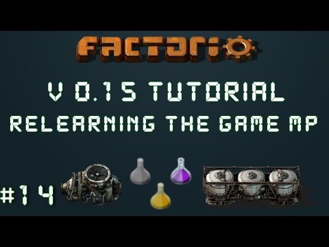 Factorio 0.15 Tutorial Series EP14: That Was Our Outpost Train! - Relearning The Game Multiplayer