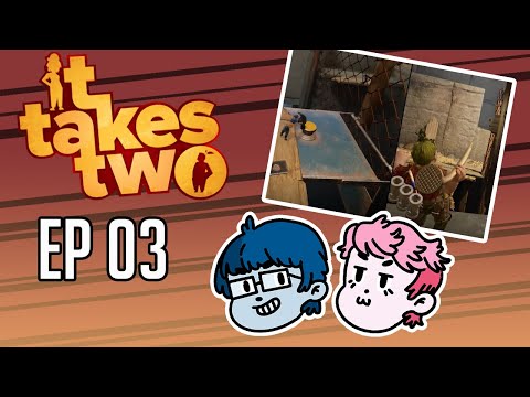 ProZD Plays It Takes Two // Ep 03: We Are Bad At This