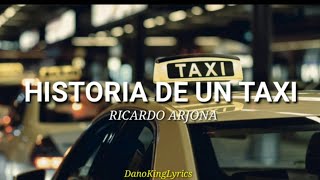 Historia De Un Taxi; Ricardo Arjona [Letra]