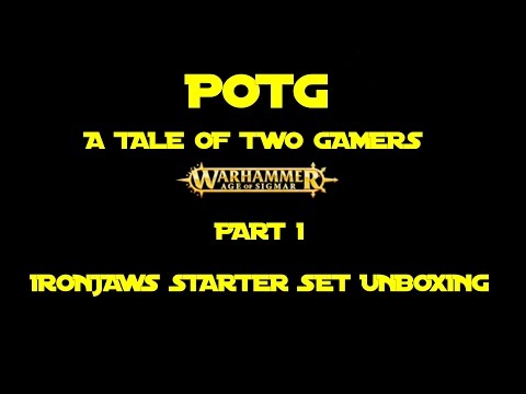 POTG A TALE OF TWO GAMERS  PART 1 IRONJAWS STARTER SET UNBOXING
