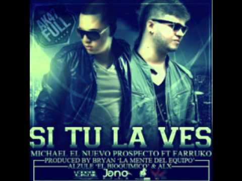 Michael Ft. Farruko - Si Tu La Vez