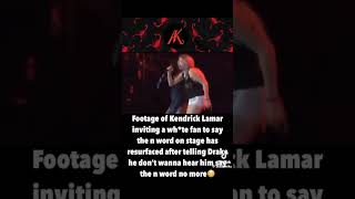 Kendrick Lamar allowed a white woman to say the N Word