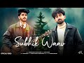 Subhik Waav Meun Wenzes Aatif Gulzar Kamran Nabi Kashmiri Viral Song