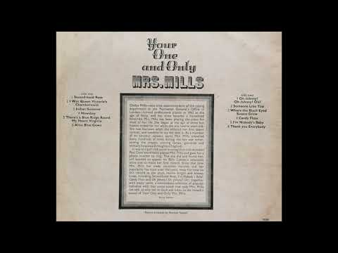 Your one and only - Mrs Mills