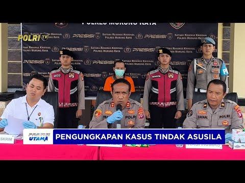 POLRES MURUNG RAYA UNGKAP KASUS TINDAK ASUSILA DI DUSUN SEMPANGO