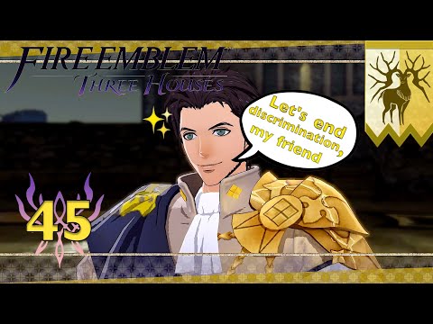 A Man With A Dream! |Let's Play #5| Fire Emblem Three Houses (Golden Deer) ~ Part 45