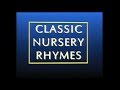 Classic Nursery Rhymes 1991