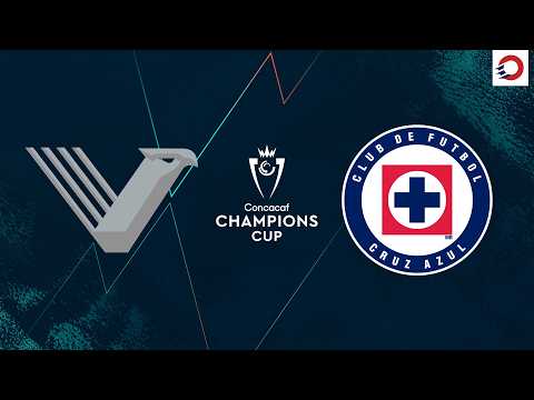 HIGHLIGHTS: Vancouver FC 🇨🇦 vs. Cruz Azul 🇲🇽 | Concacaf Champions Cup