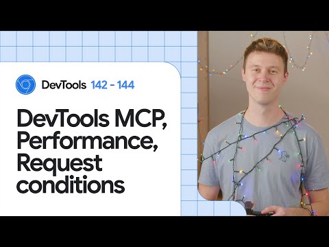 Video Thumbnail: What’s new in DevTools 142 - 144
