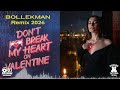 ️ Don T Break My Heart On Valentine Eurodisco 2026 Bollekman