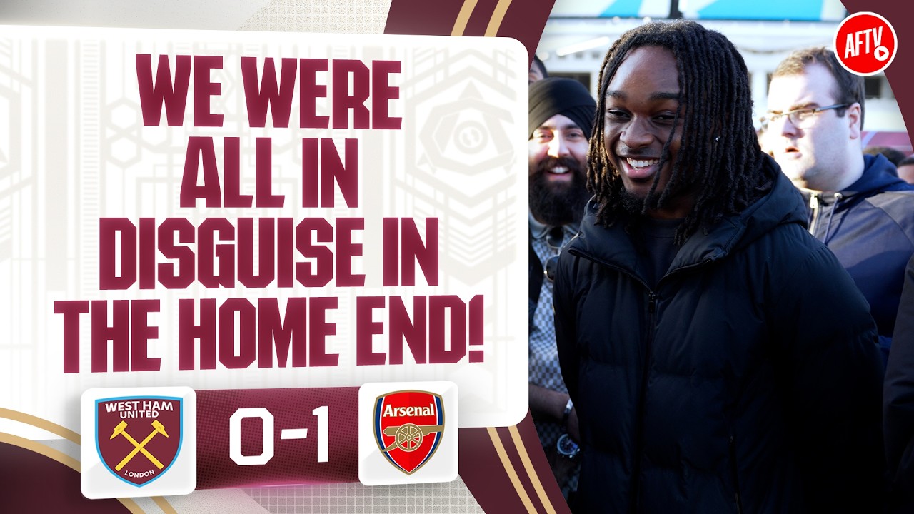 We Were All In Disguise In The Home End! | West Ham 0-1 Arsenal