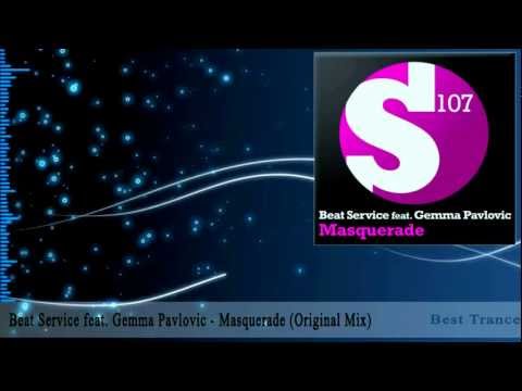 Beat Service feat. Gemma Pavlovic - Masquerade (Original Mix)