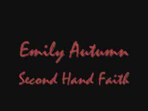 Emily Autumn- Second hand faith