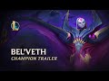 Bel’Veth, The Empress of the Void | Champion Trailer - League of Legends