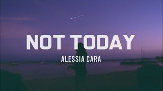 [팝송] Alessia Cara - Not Today(한글가사/해석/lyrics)