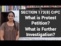 What Is Protest Petition What Is Further Investigation Under CrPC Section 173 8 CrPC