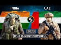 India vs UAE military power comparison 2023