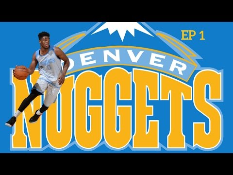 NBA 2K17 MyLeague/MyGm Nuggets Rebuild Ep 1 - Intro