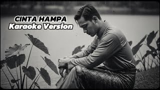 Download lagu CINTA HAMPA | KARAOKE VERSION | LAGU MELAYU (COVER) mp3