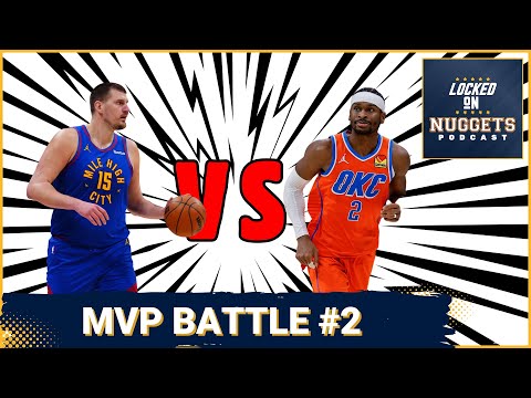 MVP SHOWDOWN! SGA returns vs Jokic in Nuggets-Thunder Rematch