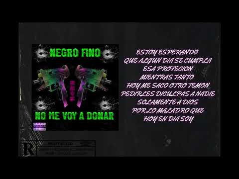 Negro Fino- 🔥no me voy a donar🔥