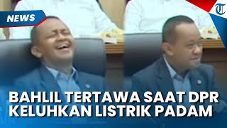 Ekspresi Bahlil Tertawa saat DPR Keluhkan Listrik Padam gegara Banjir Jakarta Disorot