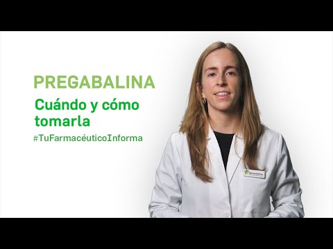 Pregabalin, when and how to take it? Your Pharmacist Informs