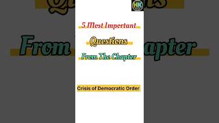 Crisis of Democratic Order || Most Important Questions  #humanitieskaksha #2025boardexam #boardexam