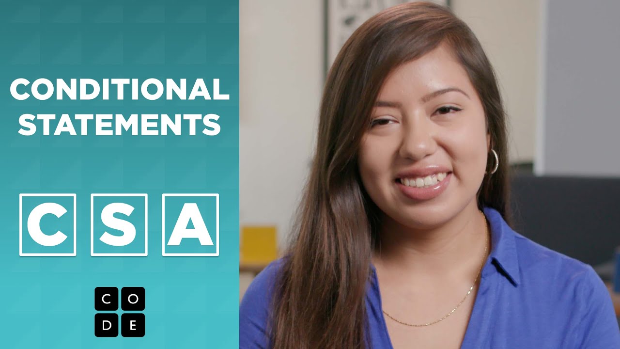 CSA: Conditional Statements